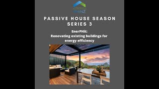 Passive House Season Series 3: EnerPHit