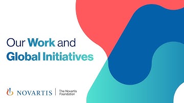 Our Work and Global Initiatives | Novartis Foundation