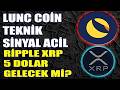 LUNC COİN BÜYÜK YÜKSELİŞ BEKLİYORUM! RİPPLE XRP ÖNEMLİ GELİŞME