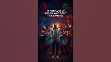 Psychology of People Who Don’t Like Parties | The Silent Souls #darkpsychology