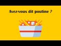 Avezvous dit poutine   matthieu mauduit