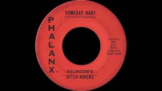 Video thumbnail of "someday baby - (kalamazoo’s) “hitch-hikers” (1965)"