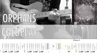 Orphans Coldplay Cover • Guitar Tab • Tutorial • Lesson