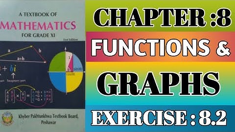 11th class math  Exercise 8.2 complete/chapter 8 functions and graph /kpk board maths /Mind pulse