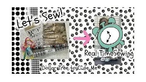 Visit to my new dollar tree, Haul and Sew, Real ti...