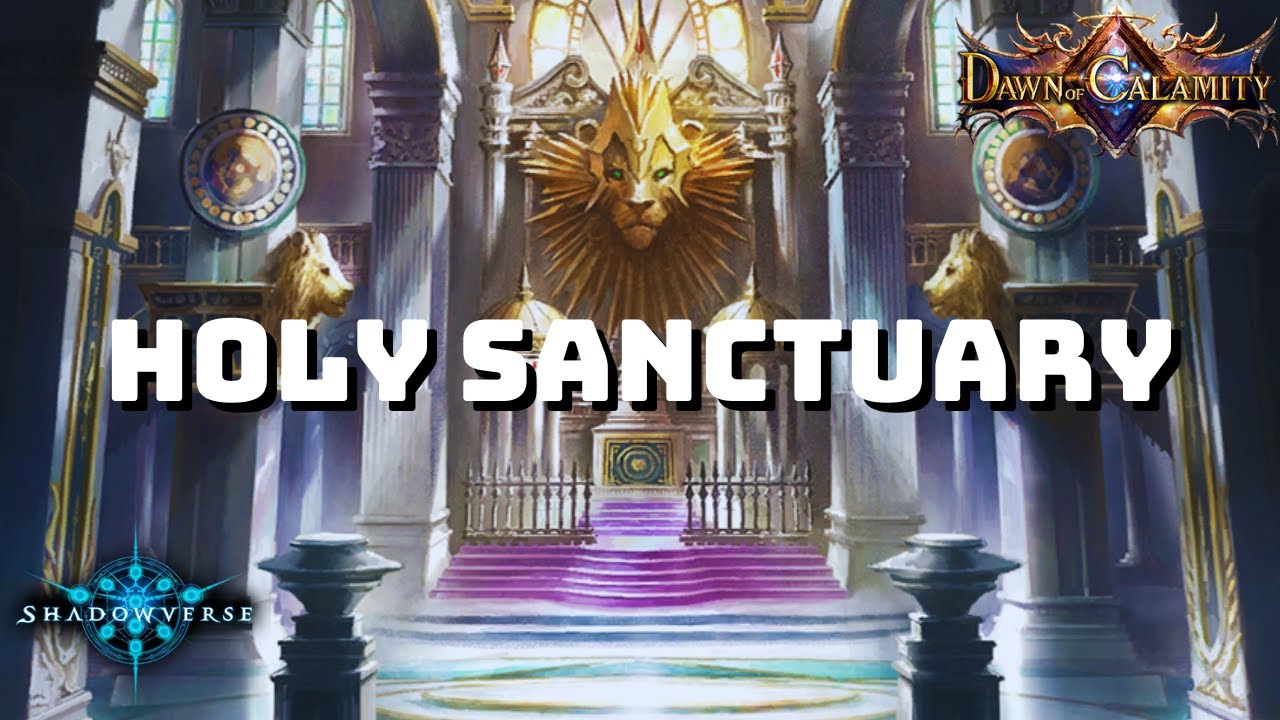 【Shadowverse】 Holy Sanctuary Havencraft - Grand Master Rank | Dawn Of Calamity (Rotation)