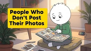Psikologi Orang yang Tidak Mengunggah Foto Mereka di Media Sosial