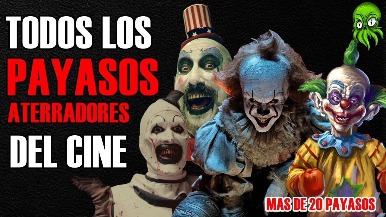 Lista De Peliculas De Payasos Asesinos Las 10 Mejores Películas