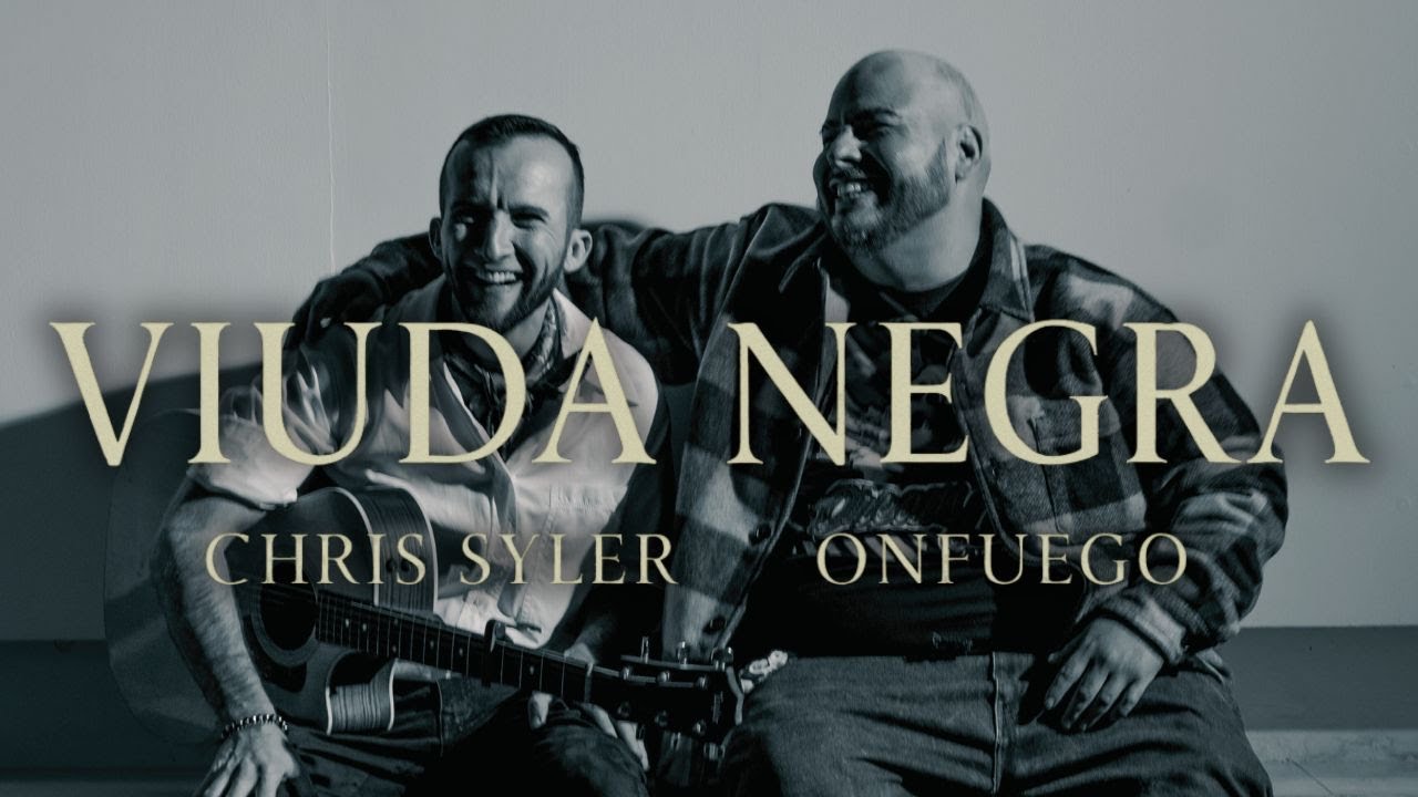 VIUDA NEGRA - Chris Syler x On Fuego