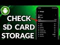 How to check sd card storage on samsung