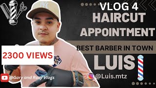 HAIRCUT APPOINTMENT WITH MY BARBER | VLOG 4