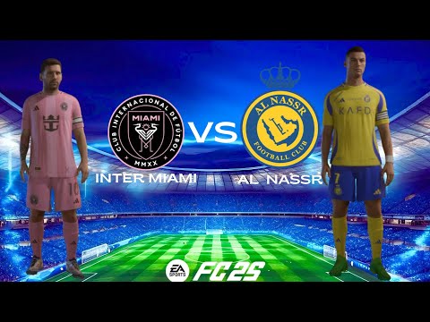 FC25 - INTER MIAMI VS AL NASSR | MESSI VS RONALDO | PC™ GAMEPLAY [60]