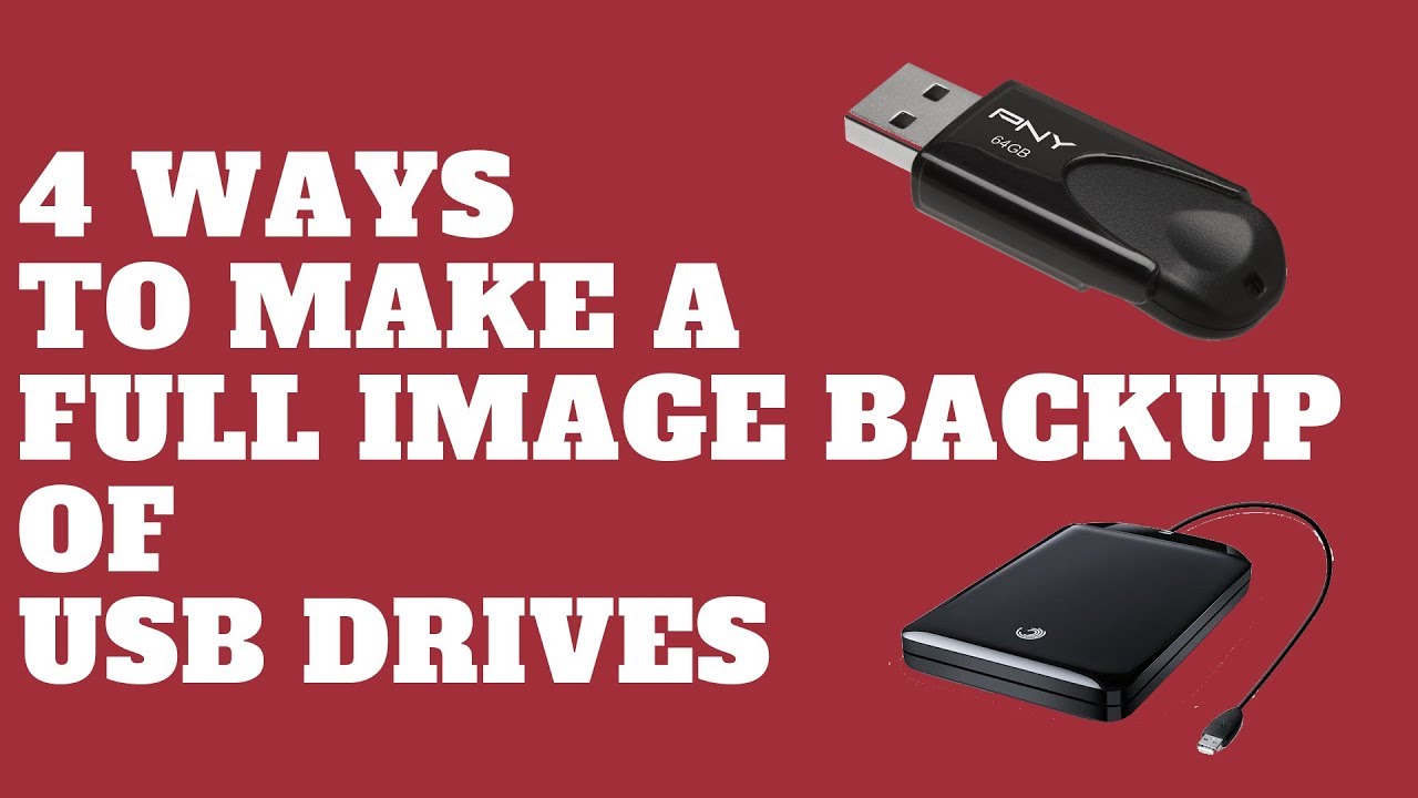 sandsynligt ciffer forvrængning 4 Ways to Make a Full Image Backup of USB Drives - YouTube