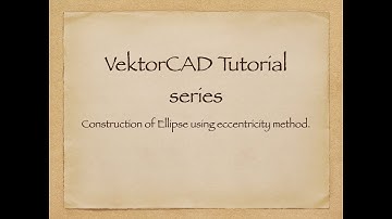 Ellipse Construction in VektorCAD (Eccentricity Method) | Step-by-Step