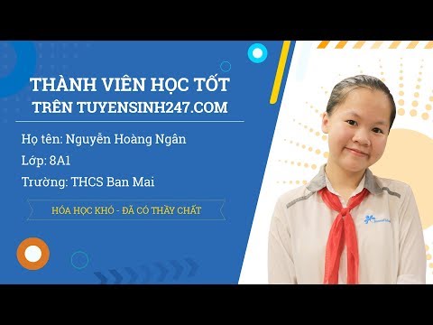 Video Hóa học khó đã có Thầy Chất - thành viên học tốt môn... - YouTube