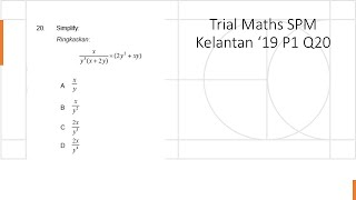 Trial Maths SPM Kelantan 2019 Paper 1 Q20 quadratic equation Kertas Percubaan Matematik SPM Kertas 1 Trial Maths SPM Kelantan 2019 Paper 1 Q20 quadratic equation Kertas Percubaan Matematik SPM Kertas 1