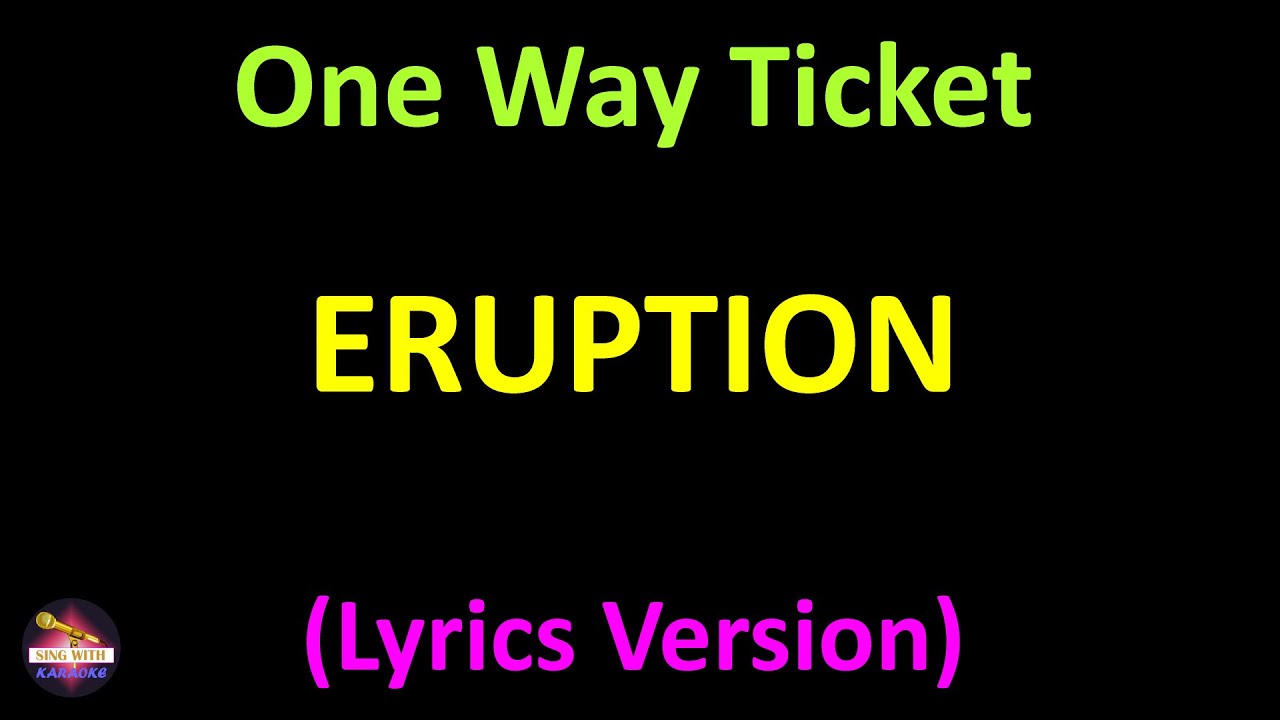 Eruption - One Way Ticket (Lyrics version) - YouTube