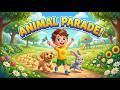 Happy Animal Parade 🐶🐰 | Fun Kids Animal Adventure | ZayoKids
