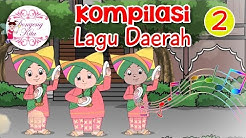 Kompilasi Lagu Daerah Nusantara  2 - Dongeng Kita  - Durasi: 11:04. 