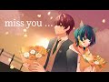【#歌ってみた】miss you ...(MEZZO") / 支穏蘭世　ルーヴ・リシャール cover【新人Vtuber】