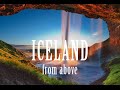 Iceland from above | Aerial Film | Full HD | DJI Phantom 4