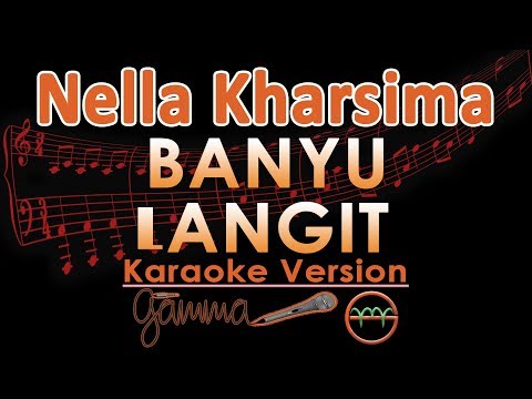 Nella Kharisma - Banyu Langit KOPLO (Karaoke Lirik Tanpa Vokal)