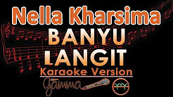 Video Mix - Nella Kharisma - Banyu Langit KOPLO (Karaoke Lirik Tanpa Vokal) - Playlist 