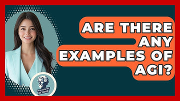 Are There Any Examples Of AGI? - Philosophy Beyond