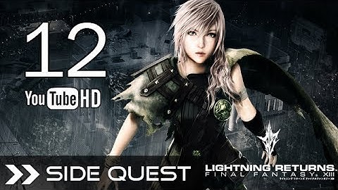 Lightning Returns Final Fantasy XIII English - Side Quest Guide - Yusnaan: Fireworks in a Bottle
