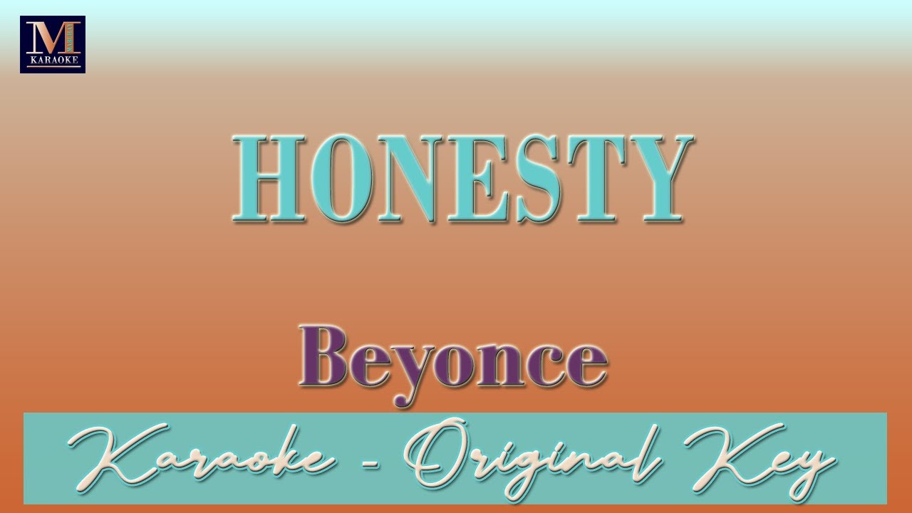 Honesty - Karaoke (Beyonce) | Karaoke Music Videos With Lyrics - YouTube