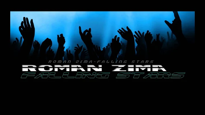 Roman Zima - Falling Stars ( Original Mix )