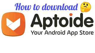 How to download Aptoide app store in Android screenshot 1