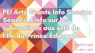 PEI Arts Grants Inoformation Session Fall 2024