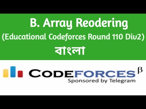 B. Array Reordering | Codeforces Solution | Educational Codeforces Round 110 Div. 2 | C++