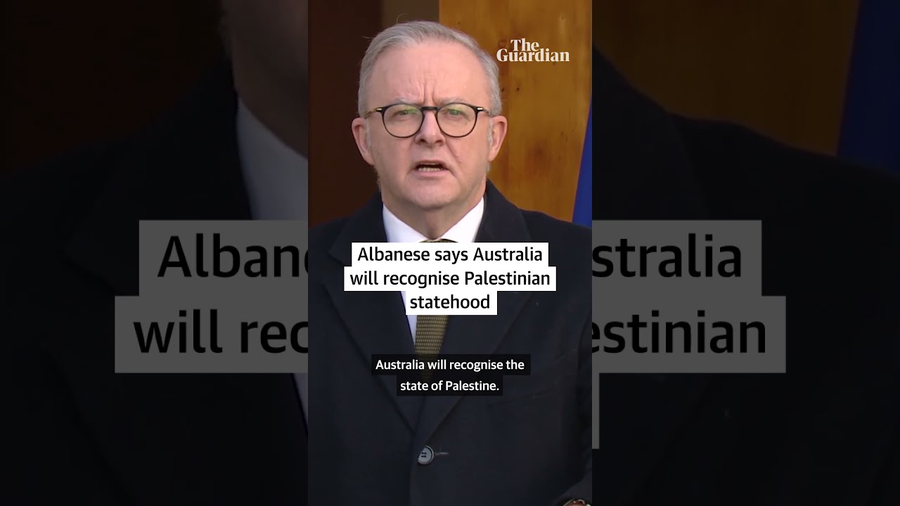 Anthony Albanese Says Australia Will Recognise Palestinian Statehood