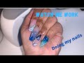 Watch Me Work | Doing My Nails