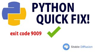 Python Quick Fix - Couldn&#39;t Launch Not Found Error Code 9009