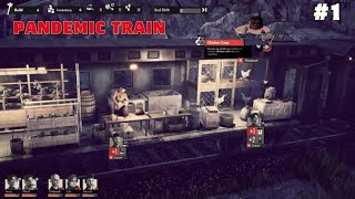 Pandemic Train New Beginning #1 (Survival, Strategy, Action, Simulation 2023)