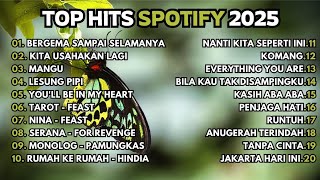 Download Lagu Lagu Hits Spotify Indonesia 2025 | Lagu Viral Spotify 2025 | Lagu Terbaik Spotify Indonesia 2025 MP3