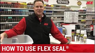 What To Know About Flex Seal - Ace Hardware