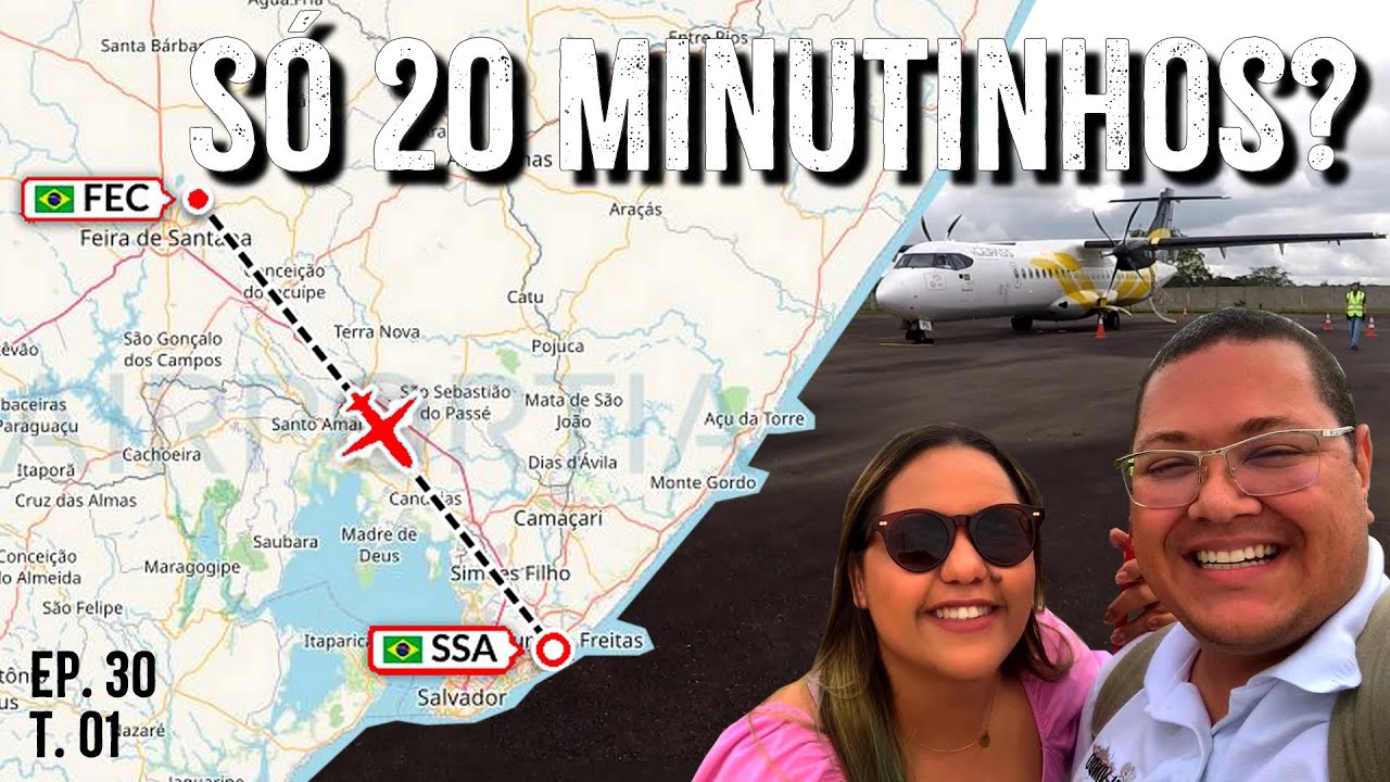 ATR-72: DE TURBOÉLICE NUM DOS VOOS MAIS CURTOS do BRASIL. Bem-vindo ao trecho FEC-SSA - Ep. 30 T. 01
