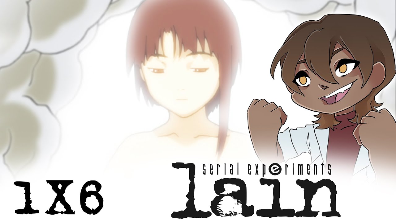 Serial Experiments Lain | 1x6 Reaction (Full Length) 