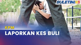 KPM | 'Jangan Sorok Kes Buli Di Sekolah' - Radzi