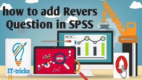 how to create revers question in SPSS || Likert scales || reverse scored||-ve item in SPSS it-tricks