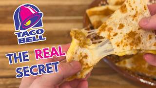 The REAL Taco Bell Chicken Quesadilla Recipe