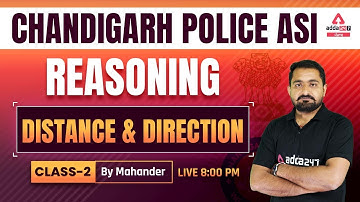 Chandigarh Police ASI 2022 | Reasoning Classes | DISTANCE & DIRECTION #2 | By Mahander