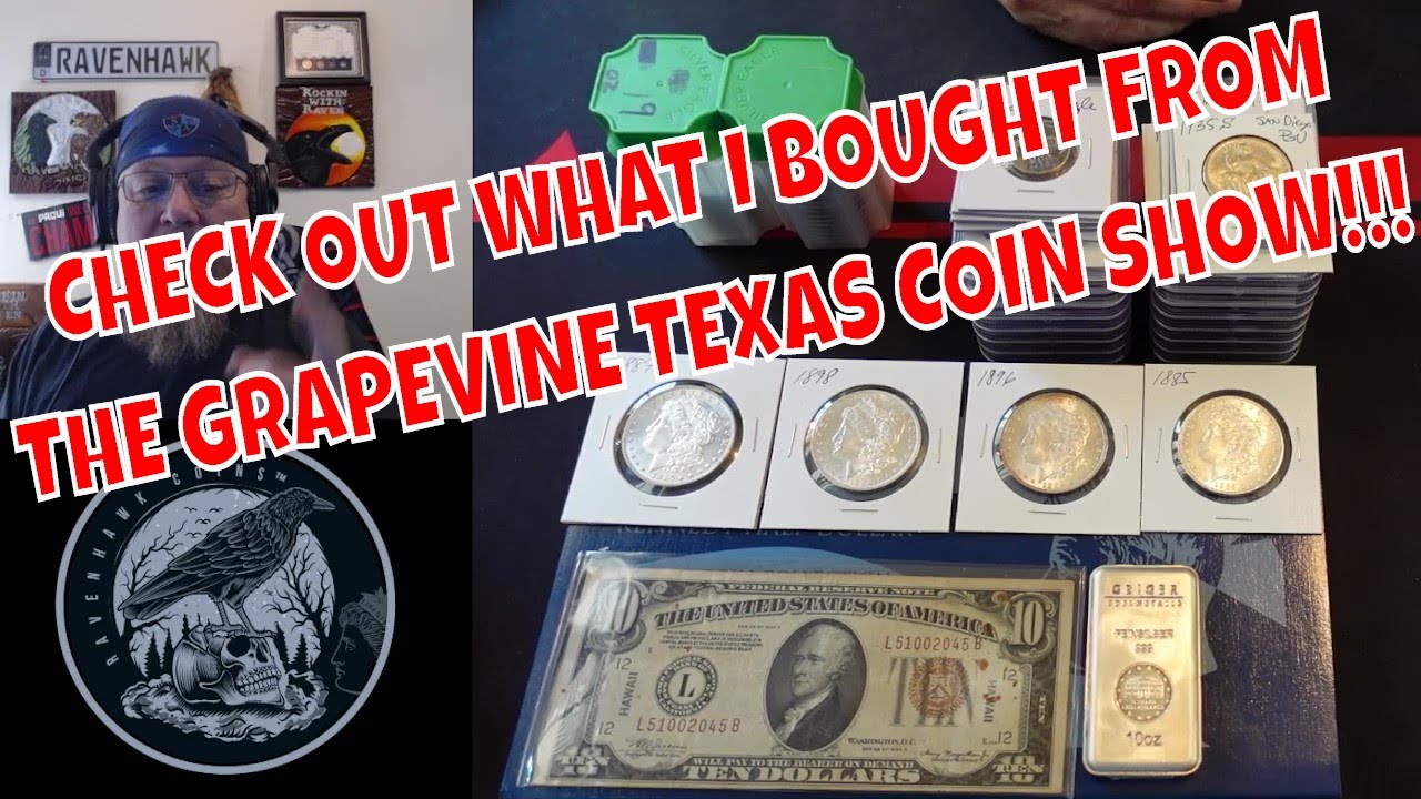 The Grapevine, TEXAS COIN SHOW was AWESOME! Check out what I BOUGHT