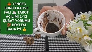 🦀 Yengeç Burcu ☕ Kahve Fali Tarot Açilimi 2 - 12 Şubat Yorumu 💯 Susturmasina İzi̇n Verme 👍