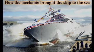 ❤Cách người thợ đưa tàu ra khơi như thế nào [How the mechanic brought the ship to the sea] Tàu thủy❤