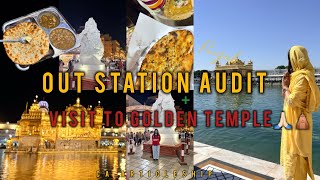 From Audit Files to Golden Temple🛕❤️🙏🏻| CA Articleship Outstation Audit Diaries